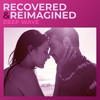 Deep Wave, Levi Kreis, Luke McMaster – Recovered & Reimagined