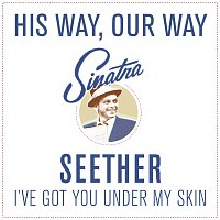 Seether – I've Got You Under My Skin