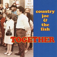 Country Joe & The Fish – Together