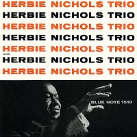 Herbie Nichols Trio – Herbie Nichols Trio