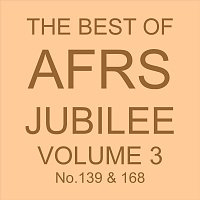 Různí interpreti – THE BEST OF AFRS JUBILEE, Vol. 3 No. 139 & 168