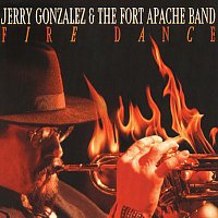Jerry Gonzales & The Fort Apache Band – Fire Dance [Live]