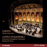 Janina Fialkowska, Vancouver Symphony Orchestra, Bramwell Tovey – Chopin: Piano Concertos Nos. 1 and 2