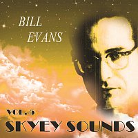 Bill Evans – Skyey Sounds Vol. 5