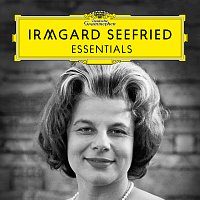 Různí interpreti – Irmgard Seefried: Essentials