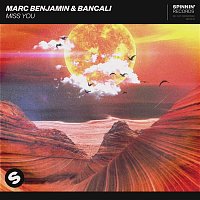 Marc Benjamin & Bancali – Miss You