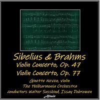 Ginette Neveu, Philharmonia Orchestra – Sibelius & Brahms: Violin Concerto, OP. 47 - Violin Concerto, OP.77