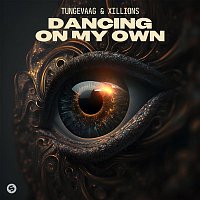 Tungevaag & Xillions – Dancing On My Own (Extended Mix)