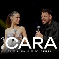Olivia Wald, Q’Lokura – en la cara [En Vivo]
