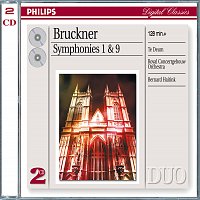 Chor des Bayerischen Rundfunks, Concertgebouworkest, Bernard Haitink – Bruckner: Symphonies Nos.1 & 9; Te Deum