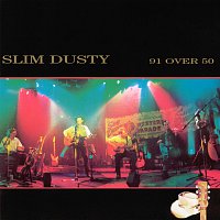 Slim Dusty – 91 Over 50