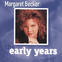 Margaret Becker – The Early Years
