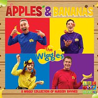 The Wiggles – Apples & Bananas: A Wiggly Collection Of Nursery Rhymes