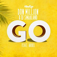 Don Million, DJ Smaaland, Aroel – GO