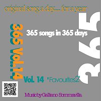 Galliano Sommavilla – '365' - Original song a day for a year - Vol. 14 Favourites 2
