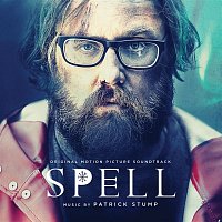Patrick Stump – Spell (Original Motion Picture Soundtrack)