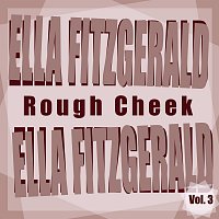 Ella Fitzgerald – Rough Check Vol 3
