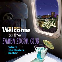 Přední strana obalu CD Welcome To The Samba Social Club - Where The Masters Gather