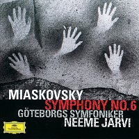 Gothenburg Symphony Orchestra, Neeme Jarvi – Miaskovsky: Symphony No.6