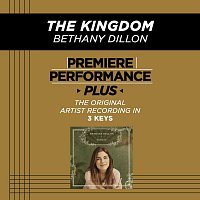 Bethany Dillon – The Kingdom [Premiere Performance Plus Track]