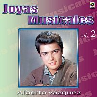 Alberto Vazquez – Joyas Musicales: Con Orquesta, Vol. 2 – Por Amor