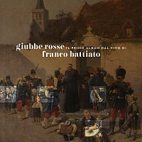 Franco Battiato – Giubbe Rosse [30th Anniversary Remastered Edition]