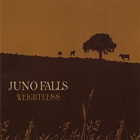 Juno Falls – Weightless