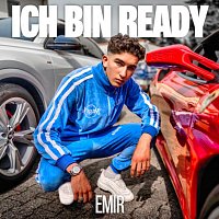 EMIR – ICH BIN READY