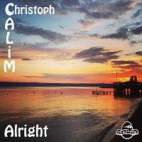 Christoph CALiM – Alright