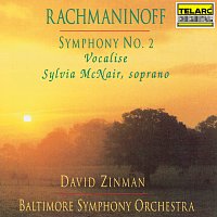 David Zinman, Sylvia McNair, Baltimore Symphony Orchestra – Rachmaninoff: Symphony No. 2 in E Minor, Op. 27 & Vocalise, Op. 34 No. 14