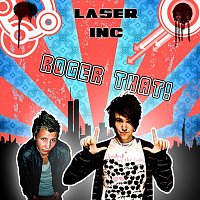Laser Inc – Roger That!