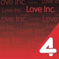 Love Inc. – Four Hits: Love Inc.