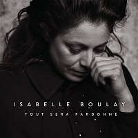 Isabelle Boulay – Tout sera pardonné (Radio Edit)
