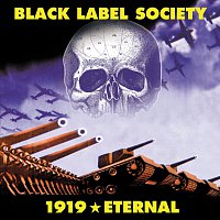 Black Label Society – 1919 Eternal