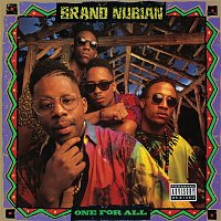 Brand Nubian – One for All 30th Anniversary (Remastered)