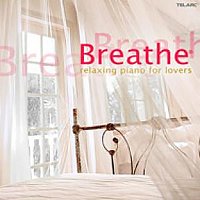 Různí interpreti – Breathe: Relaxing Piano for Lovers