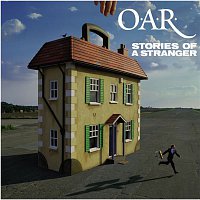 O.A.R. – Stories Of A Stranger