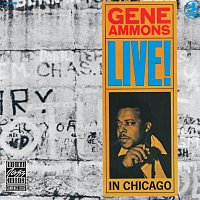 Gene Ammons – Live! In Chicago