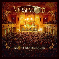 Versengold – Nacht der Balladen 2018 (Live)