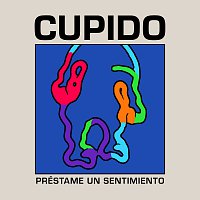 Cupido – Préstame Un Sentimiento