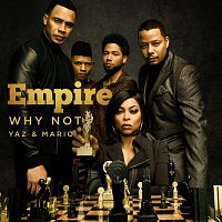 Why Not [From "Empire"]