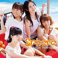 Sphere – HIGH POWERED
