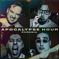 Phrenia – Apocalypse Hour