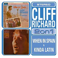 Cliff Richard, Cliff Richard & The Shadows – When In Spain.../Kinda Latin