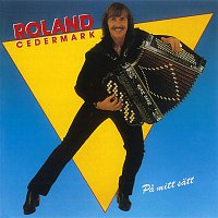 Roland Cedermark – Pa mitt satt