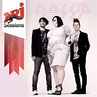 Gossip – Gossip - NRJ Session