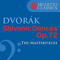 Bamberg Symphony Orchestra & Antal Doráti – Dvorák: Slavonic Dances, Op. 72 (The Masterpieces)