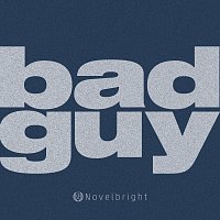 Novelbright – bad guy