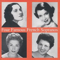 Four Famous French Sopranos