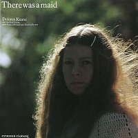 Dolores Keane – There Was A Maid
